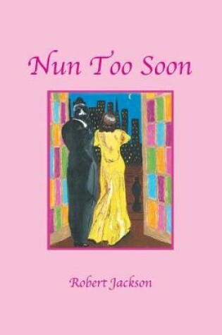Cover of Nun Too Soon