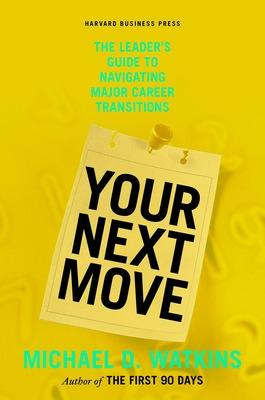 Book cover for Your Next Move