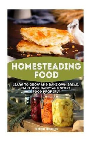 Cover of Homesteading Food