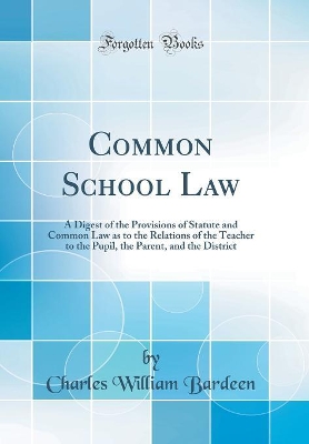 Book cover for Common School Law