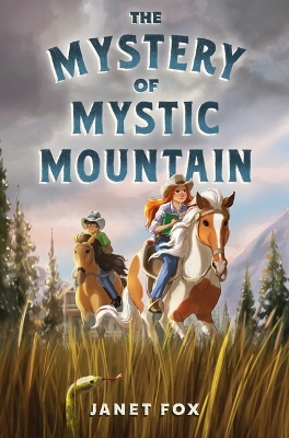 Book cover for The Mystery of Mystic Mountain