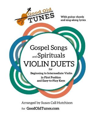 Cover of Gospel Songs and Spirituals Violin Duets with Guitar Chords and Lyrics