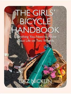 Cover of The Girls' Bicycle Handbook