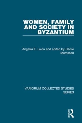 Book cover for Women, Family and Society in Byzantium