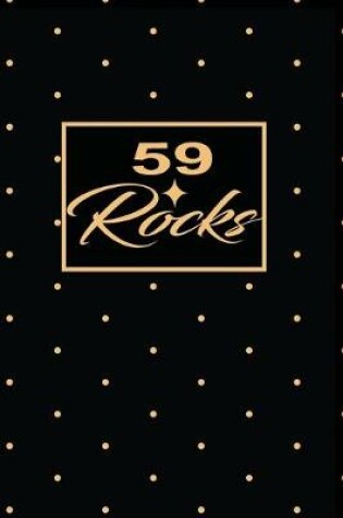 Cover of 59 Rocks