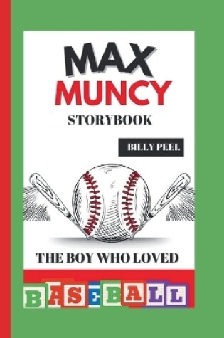 Cover of Max Muncy Storybook