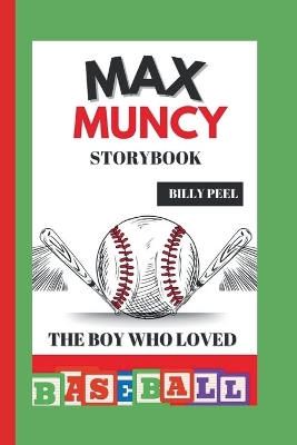 Book cover for Max Muncy Storybook