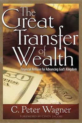 Book cover for The Great Transfer of Wealth