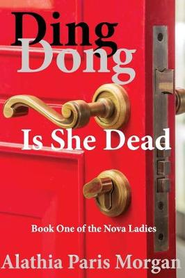 Book cover for Ding Dong! Is She Dead?