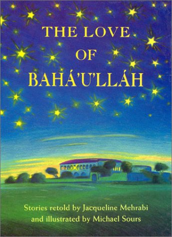 Book cover for Love of Baha Ullah