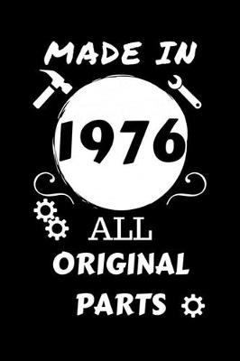 Book cover for Made In 1976 All Original Parts