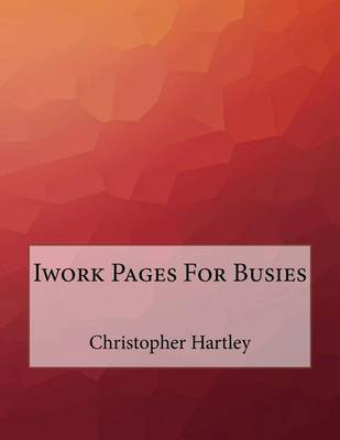 Book cover for Iwork Pages For Busies