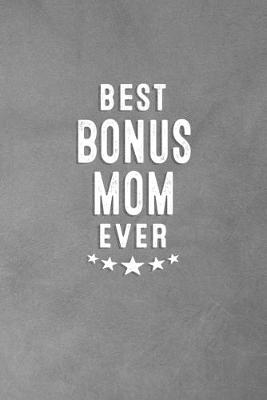 Book cover for Best Bonus Mom Ever