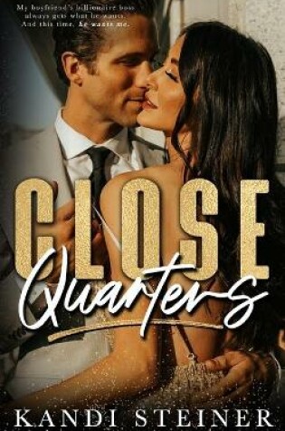 Cover of Close Quarters