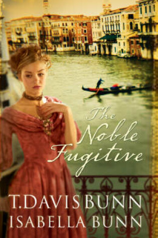 Cover of The Noble Fugitive