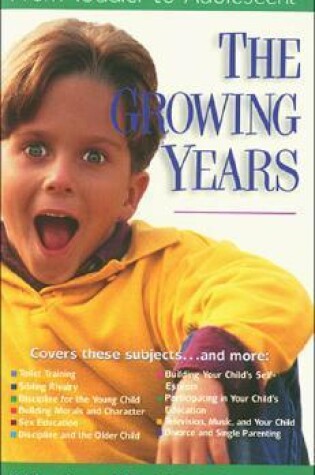 Cover of The Growing Years