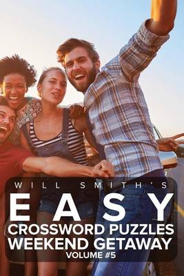 Book cover for Will Smith Easy Crossword Puzzles -Weekend Getaway ( Volume 5)