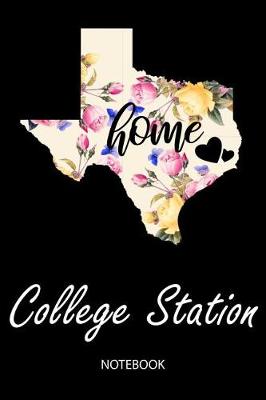 Book cover for Home - College Station - Notebook