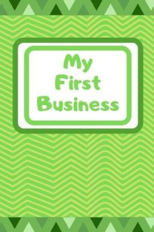 Cover of My First Business