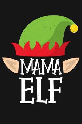 Book cover for Mama Elf