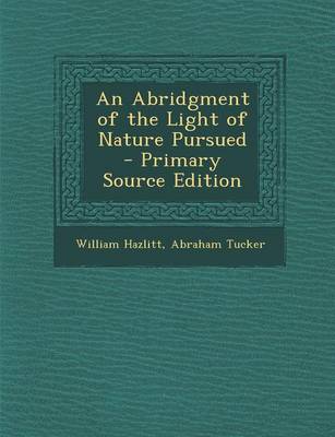 Book cover for An Abridgment of the Light of Nature Pursued