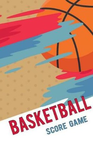 Cover of Basketball Score Game