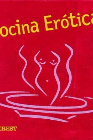 Cover of Cocina Erotica