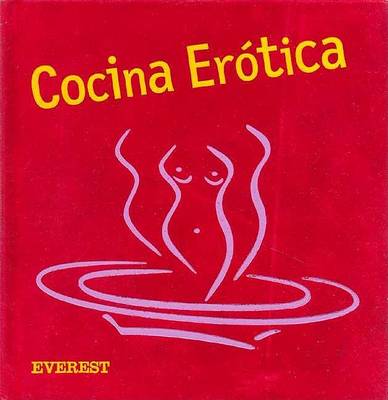 Cover of Cocina Erotica