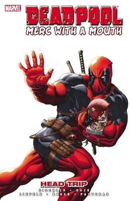 Book cover for Deadpool: Merc With A Mouth Head Trip
