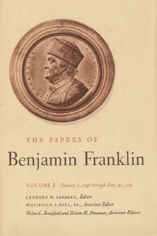 Cover of The Papers of Benjamin Franklin, Vol. 3