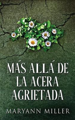 Book cover for Más Allá De La Acera Agrietada