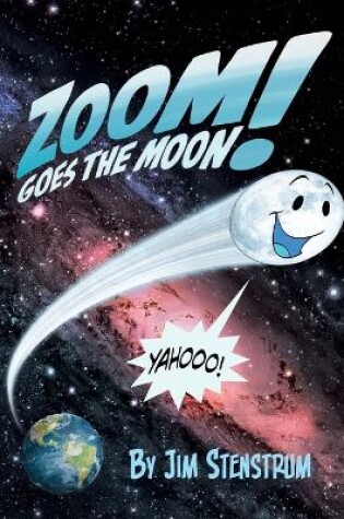 Cover of Zoom Goes the Moon