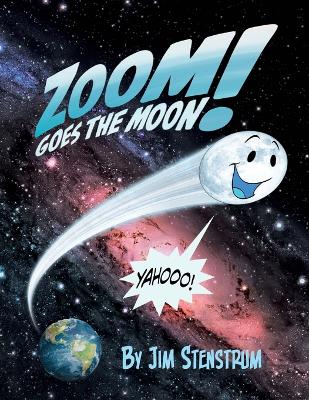 Book cover for Zoom Goes the Moon