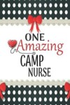 Book cover for One Amazing Camp Nurse