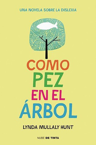 Cover of Como pez en el árbol  / Fish in a Tree