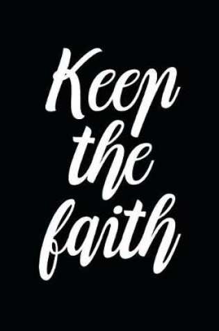 Cover of Keep the Faith