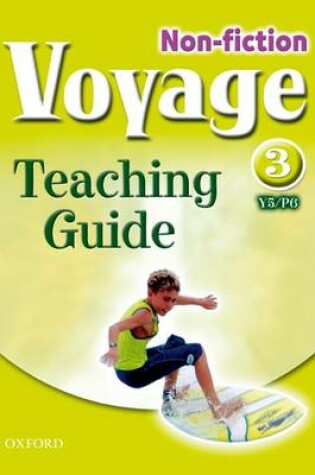 Cover of Voyage Non-fiction 3 (Y5/P6) Teaching Guide