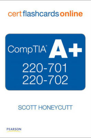 Cover of CompTIA A+ 220-701 and 220-702 Cert Flash Cards Online, Retail Package Version