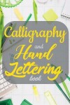 Book cover for Calligraphy and Hand Lettering Book