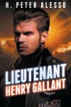 Book cover for Lieutenant Henry Gallant