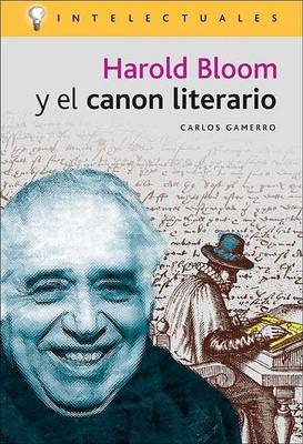 Book cover for Harold Bloom y El Canon Literario