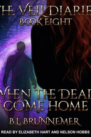 Cover of When the Dead Come Home