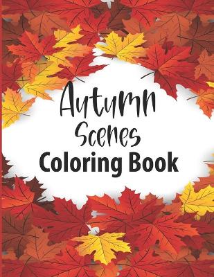 Book cover for Autumn Scenes Coloring Book