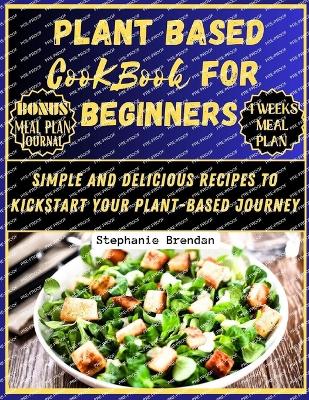 Book cover for Plant Based Cookbook for Beginners