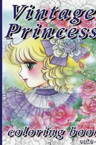 Cover of Vintage Princess Coloring Book Vol.1-4