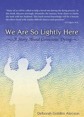 Cover of We Are So Lightly Here