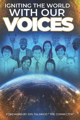 Book cover for Igniting The World With Our Voices