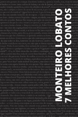 Book cover for 7 melhores contos de Monteiro Lobato