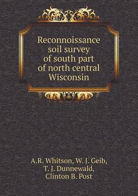 Book cover for Reconnoissance soil survey of south part of north central Wisconsin