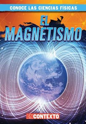 Book cover for El Magnetismo (Magnetism)